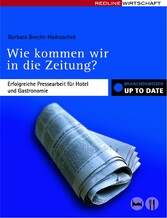 Wie kommen wir in die Zeitung?