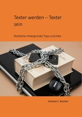 Texter werden - Texter sein