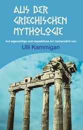 Aus der griechischen Mythologie