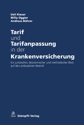 Tarif und Tarifanpassung in der Krankenversicherung