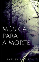 Música para a morte