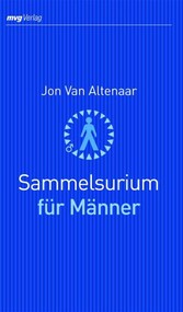 Sammelsurium für Männer