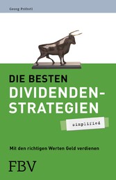 Die besten Dividendenstrategien - simplified