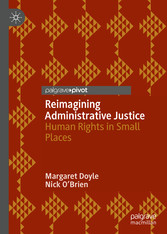 Reimagining Administrative Justice