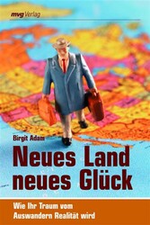 Neues Land, neues Glück