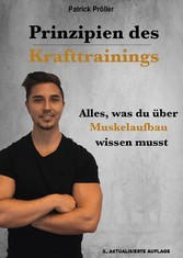 Prinzipien des Krafttrainings und der Muskelhypertrophie