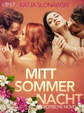 Mittsommernacht: Erotische Novelle