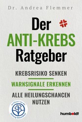 Der Anti-Krebs-Ratgeber