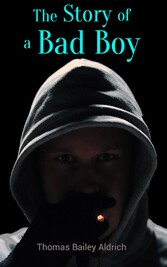 The Story of a Bad Boy