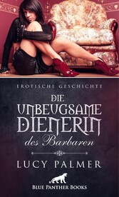 Die unbeugsame Dienerin des Barbaren | Erotische Geschichte