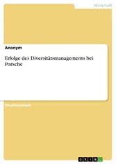 Erfolge des Diversitätsmanagements bei Porsche