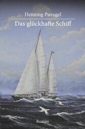 Das glückhafte Schiff