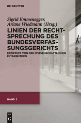 Linien der Rechtsprechung des Bundesverfassungsgerichts - erörtert von den wissenschaftlichen Mitarbeiterinnen und Mitarbeitern. Band 2