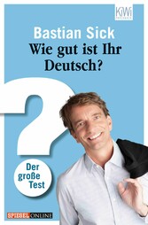 Wie gut ist Ihr Deutsch?