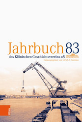 Jahrbuch des Kölnischen Geschichtsvereins e. V. 83