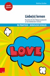 Liebe(n) lernen