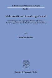 Wehrhoheit und Auswärtige Gewalt.