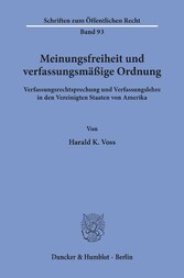 Meinungsfreiheit und verfassungsmäßige Ordnung.