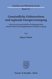 Gemeindliche Gebietsreform und regionale Energieversorgung.