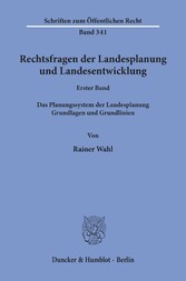 Rechtsfragen der Landesplanung und Landesentwicklung.