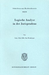 Logische Analyse in der Jurisprudenz.