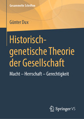 Historisch-genetische Theorie der Gesellschaft