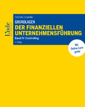 Grundlagen der finanziellen Unternehmensführung, Band IV