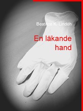 En läkande hand