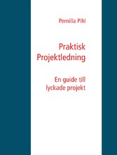 Praktisk Projektledning