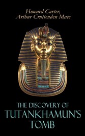 The Discovery of Tutankhamun's Tomb