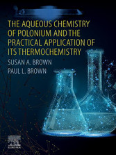 The Aqueous Chemistry of Polonium and the Practical Application of its Thermochemistry