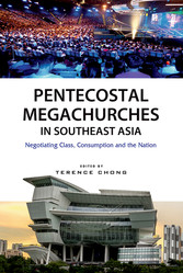 Pentecostal Megachurches in Southeast Asia