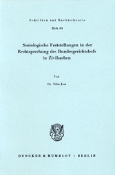 Soziologische Feststellungen in der Rechtsprechung des Bundesgerichtshofs in Zivilsachen.