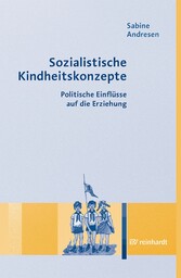 Sozialistische Kindheitskonzepte