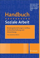 Bindungsbeziehungen: Aufbau, Aufrechterhaltung und Abweichung