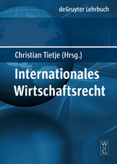 Internationales Wirtschaftsrecht