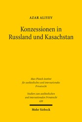 Konzessionen in Russland und Kasachstan