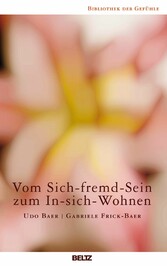 Vom Sich-fremd-Sein zum In-sich-Wohnen