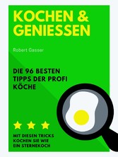 Kochen und Genießen