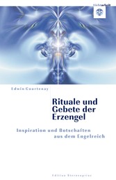 Rituale und Gebete der Erzengel