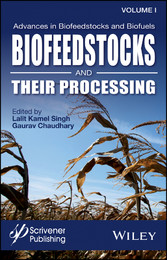 Advances in Biofeedstocks and Biofuels, Volume 1