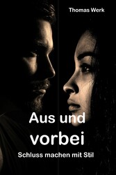 Aus und vorbei