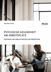 Psychische Gesundheit am Arbeitsplatz