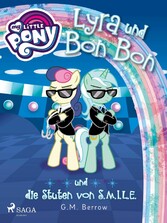 My Little Pony - Lyra und Bon Bon - und die Stuten von S.M.I.L.E.