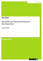 Kreolistik und französisch-basierte Kreolsprachen