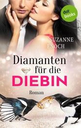 Diamanten für die Diebin: Samantha Jellicoe - Der vierte Coup