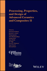 Processing, Properties, and Design of Advanced Ceramics and Composites II