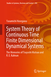 System Theory of Continuous Time Finite Dimensional Dynamical Systems