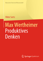 Max Wertheimer, Produktives Denken