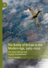 The Battle of Britain in the Modern Age, 1965-2020